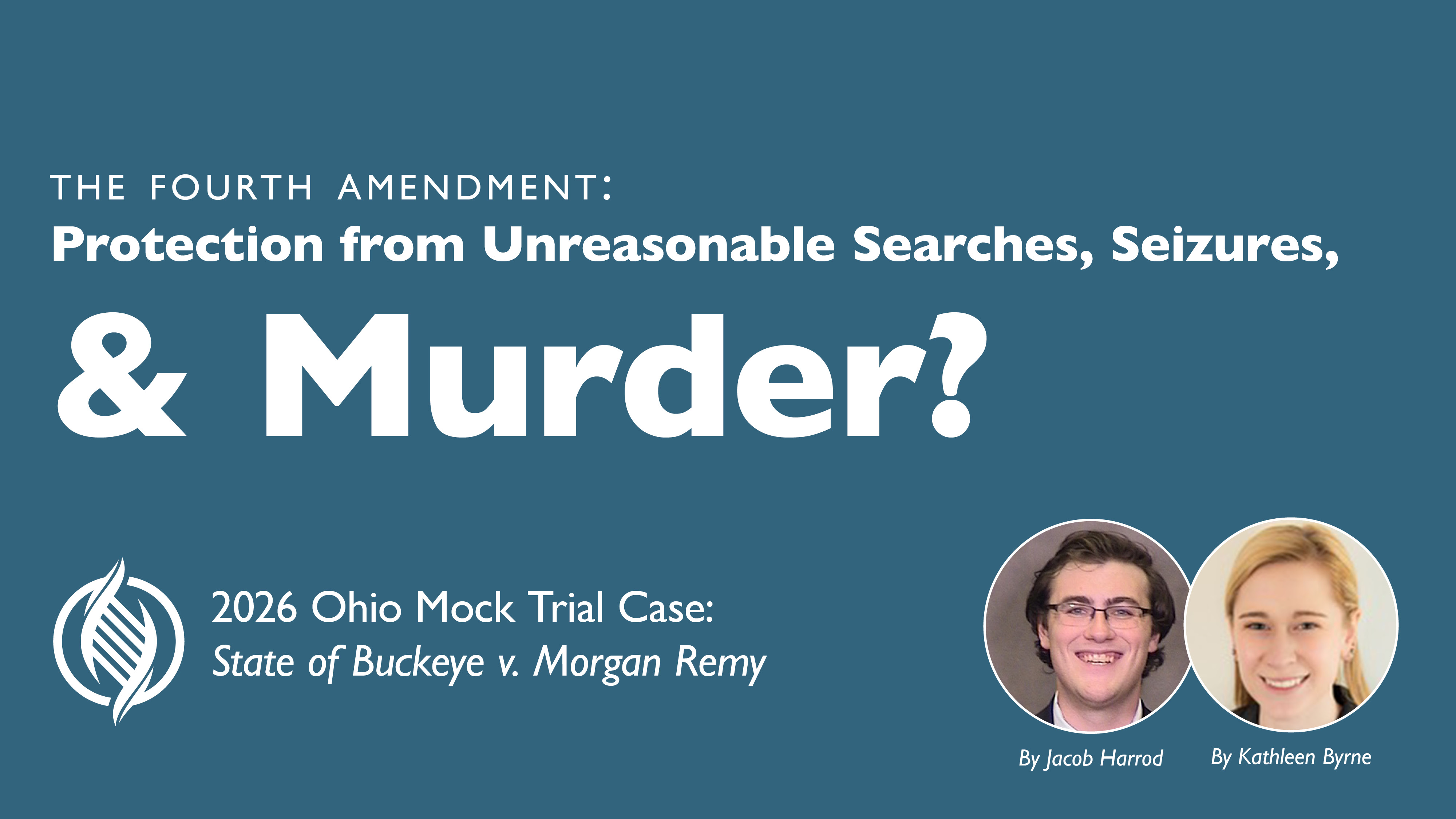 2026 Ohio Mock Trial Case: State of Buckeye v. Morgan Remy