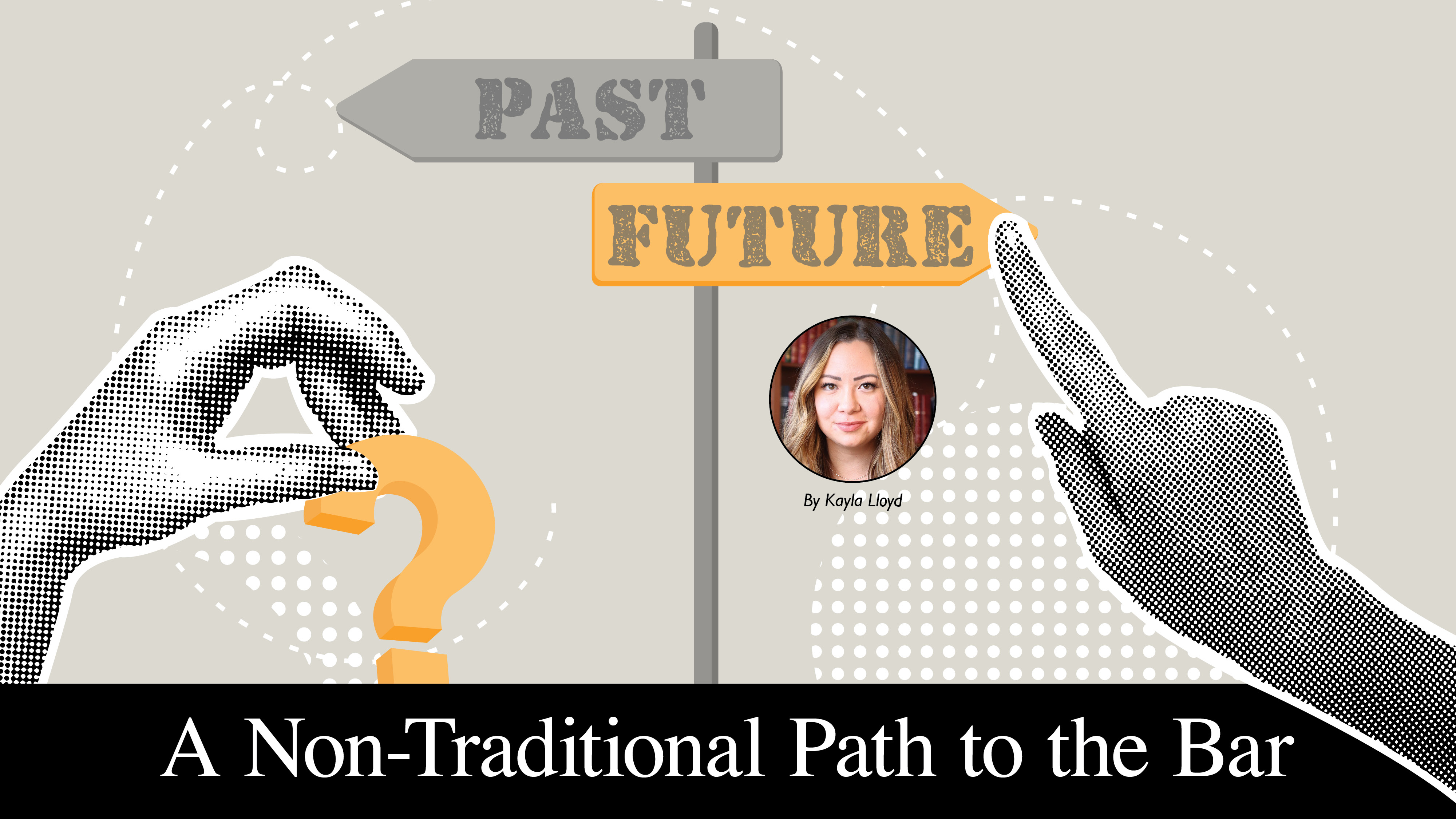 A Non-Traditional Path to the Bar